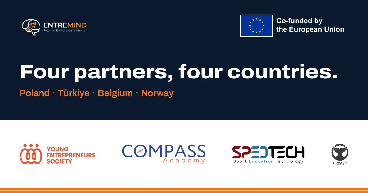 Four partners, four countries. Poland, Türkiye, Belgium, Norway. The logos of Young Entrepreneurs Society, Compass Academy, SpedTech and ORCAS IF.